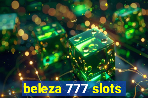 beleza 777 slots